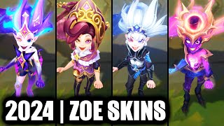 ALL ZOE SKINS SPOTLIGHT 2024  League of Legends [upl. by Maison]