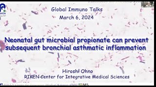 quotNeonatal gut microbial propionate can prevent asthmatic inflammationquot by Dr Hiroshi Ohno [upl. by Yerffej188]