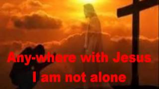 Anywhere with Jesus  Hymn song by Kevin Inthaly [upl. by Ahsitul962]