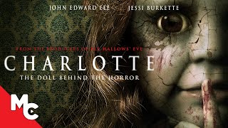 Charlotte  Full Horror Movie  Evil Doll [upl. by Sorips]