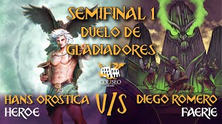 Heroe vs Faerie  Semifinal 1Torneo Online quotDuelos de Gladiadoresquot PB [upl. by Hanoj247]