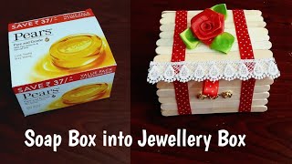 Soap Box into Jewellery Box  DIY Ice cream sticks Jewellery box Best out of waste popsicle craft [upl. by Frederich]