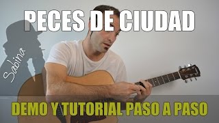 Como tocar Peces de Ciudad  Sabina  Ana Belen Guitarra FACIL paso a paso TABS letra y acordes [upl. by Adelbert44]