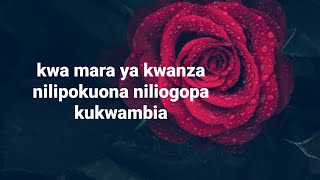 NAKUPENDA MPENZI  MANENO MATAMU YA KUMWAMBIA MPENZI WAKO ❤️ [upl. by Akitan]