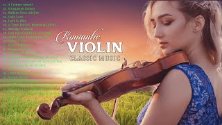 Romantic Violin Most Beautiful Violin Music For Stress Relief  Relaxing Emotional Violin Melody [upl. by Enigroeg]