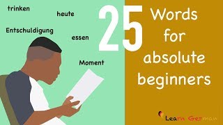 Learn German  25 Words for absolute beginners  25 Wörter für Anfänger [upl. by Madora]