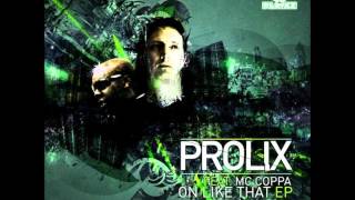 Prolix  Shut the Place Down ft MC Coppa [upl. by Charisse86]