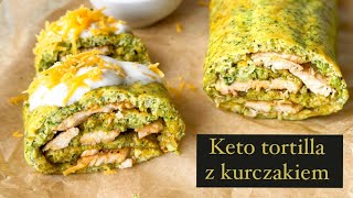 Keto TORTILLA z kurczakiem•tylko 514W😍 [upl. by Malkah]