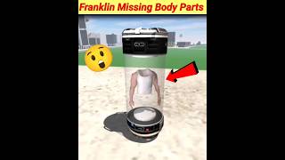 Franklin Missing Body Parts in indian bike driving 3d 😲 indianbikedriving3d [upl. by Olethea]