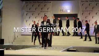 Wahl Mister Germany 2017  Kurz und knapp [upl. by Simmons]