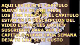 one piece capitulo 611 sub español completo [upl. by Frydman317]