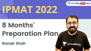 IPMAT 2022  8 Months Prep Strategy  How to Manage Board Studies  Dropper Strategy  Ronak Shah [upl. by Ullund]