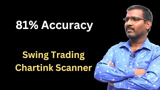 High Accuracy Chartink Scanner for Swing Trading  81 Accuracy of Chartink Scanner [upl. by Nolrak]