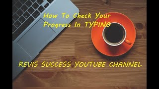 How To Check Your Progress In Tipp10 Software 10 Min SSC Typing in 3Min [upl. by Alrahs410]