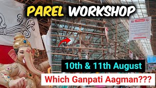 PAREL WORKSHOP 2024  PAREL WORKSHOP LATEST UPDATE  PAREL WORKSHOP AAGMAN  AAGMAN DATES  ❤ [upl. by Etteniotna]