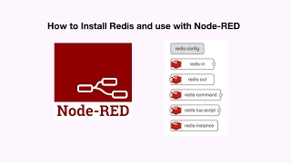 Installing Redis  Quick Introduction to Redis  Play with Redis using NodeRED in 10 mins [upl. by Ruthe]