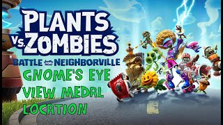 Gnomes Eye View Medal location in Plants vs Zombies Battle for Neighborville [upl. by Harness]