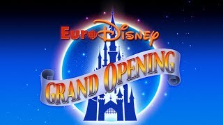 1992 The Grand Opening of Euro Disney [upl. by Nyvek280]