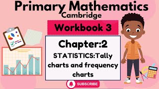 Math Workbook 3Chapter 2StatisticTally charts and frequency charts [upl. by Colier617]