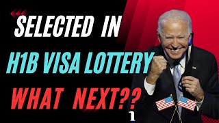 Selected in H1B VISA Lottery What next [upl. by Llennej805]