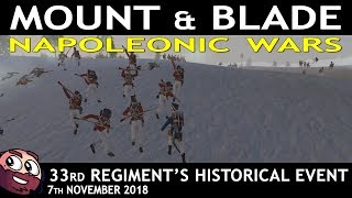 Mount amp Blade WarbandNapoleonic Wars  33rd Regiments Historical Event  Corunna campaign [upl. by Daren678]