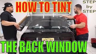 How to Tint a Back Window  Step by Step winning window tints [upl. by Madda]