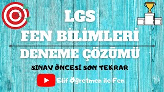 LGS FEN BİLİMLERİ YENİ NESİL DENEME ÇÖZÜMÜ [upl. by Eleon]