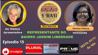 BALAIO E BAÚ COM DENISE FÁTIMA [upl. by Larentia]