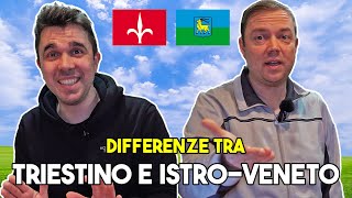 DIFFERENZE tra TRIESTINO e ISTROVENETO  MODI DI DIRE [upl. by Noteloc229]