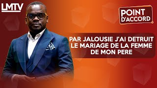 POINT DACCORD  Par jalousie jai détruit le mariage de la femme de mon père [upl. by Vlad]