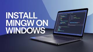 How to Install MinGW w64 GGCC on Windows 2024 Edition [upl. by Pawsner]