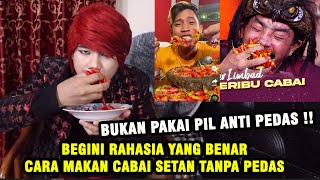 BUKAN PIL ANTI PEDAS ‼️ TERUNGKAP RAHASIA MAKAN CABAI SETAN TAPI TIDAK PEDAS  ILMU MERAH [upl. by Dail410]