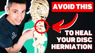 Disc Herniation AVOID These 4 Things [upl. by Yancey145]