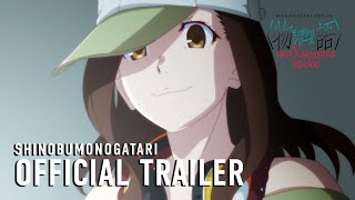 MONOGATARI Series OFF amp MONSTER Season SHINOBUMONOGATARI  Official Trailer [upl. by Aronaele]