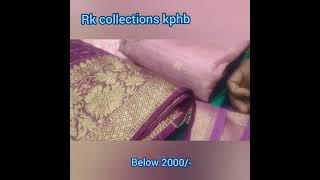 Rk collections kphbbelow2000sareeswholesale price [upl. by Wynny740]