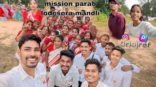 Mission parab 2024 karimati parish council  Lodesera mandli  first blog video [upl. by Laaspere]