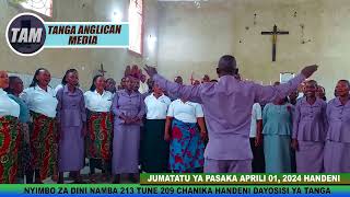 NYIMBO ZA DINI 213 TUNE 209 JUMATATU YA PASAKA 2024 HANDENI TANGA [upl. by Tabitha145]