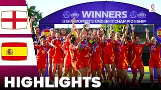 England vs Spain  Highlights  U17 Womens European Championship Final 18052024 [upl. by Dlonyer]