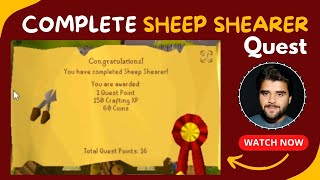 Shear Success Complete Sheep Shearer Quest Guide in RuneLite  2024 [upl. by Inalak]