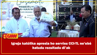 Igreja katólika apresia ho servisu CCI TL ne’ebé hatudu rezultadu di’ak [upl. by Cardew]