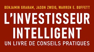 Linvestisseur intelligent Benjamin Graham Jason Zweig Warren E Buffett Livre audio [upl. by Yatnahs314]