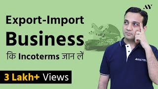 Incoterms  Explained in Hindi [upl. by Nonnag]