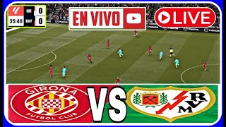 GIRONA VS RAYO VALLECANO EN VIVO ⚽ FECHA 7  LA LIGA 2024  D NEWS SPORTS [upl. by Filip]