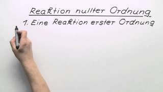 Reaktion nullter Ordnung Reaktionsordnung und Beispiele  Chemie  Physikalische Chemie [upl. by Forbes150]