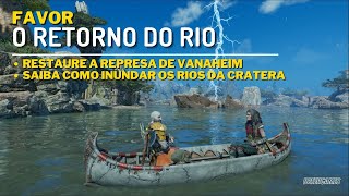 Favor O Retorno do Rio  Como Inundar Região A Cratera  GOD OF WAR RAGNAROK  Tutorial [upl. by Capwell93]