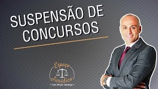 Suspensão de concursos como funciona [upl. by Aicinad]