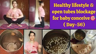 Open tubes blockage🎯🫰Day56 Full day routine🤗 Pratikiduniya [upl. by Merdith]