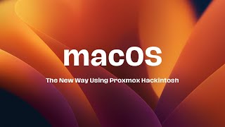 Hackintosh The New Way Using Proxmox  2GB Download [upl. by Delahk]