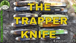 THE TRAPPER KNIFE Episode 185 [upl. by Prem]