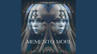 MEMENTO MORI Remastered [upl. by Bloch]